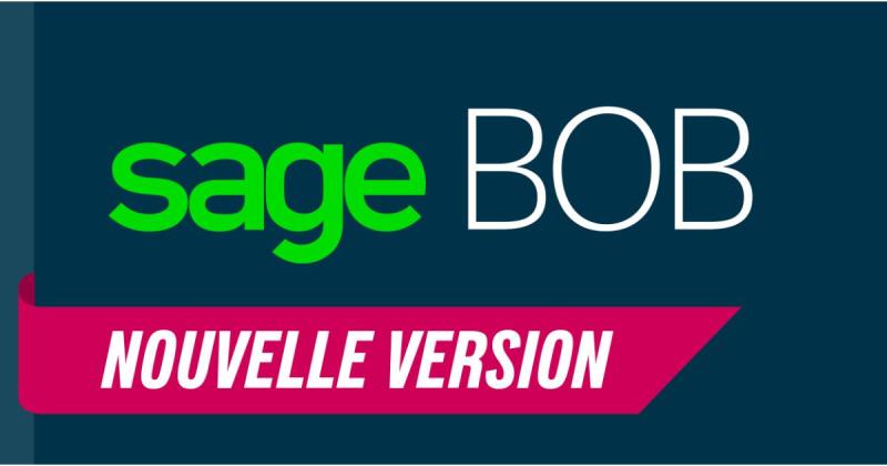 Nouvelle version Sage BOB 6.18 (du 4/10/2022)
